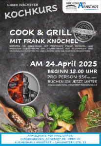 Werbeplakat für den Kochkurs "Cook & Grill" mit Frank Knöchel am 24. April 2025 im Küchenhaus Arnstadt.