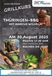Grillkurs „Thüringen-BBQ“ mit Marcus Wilhelm am 30. August 2025 im Küchenhaus Arnstadt