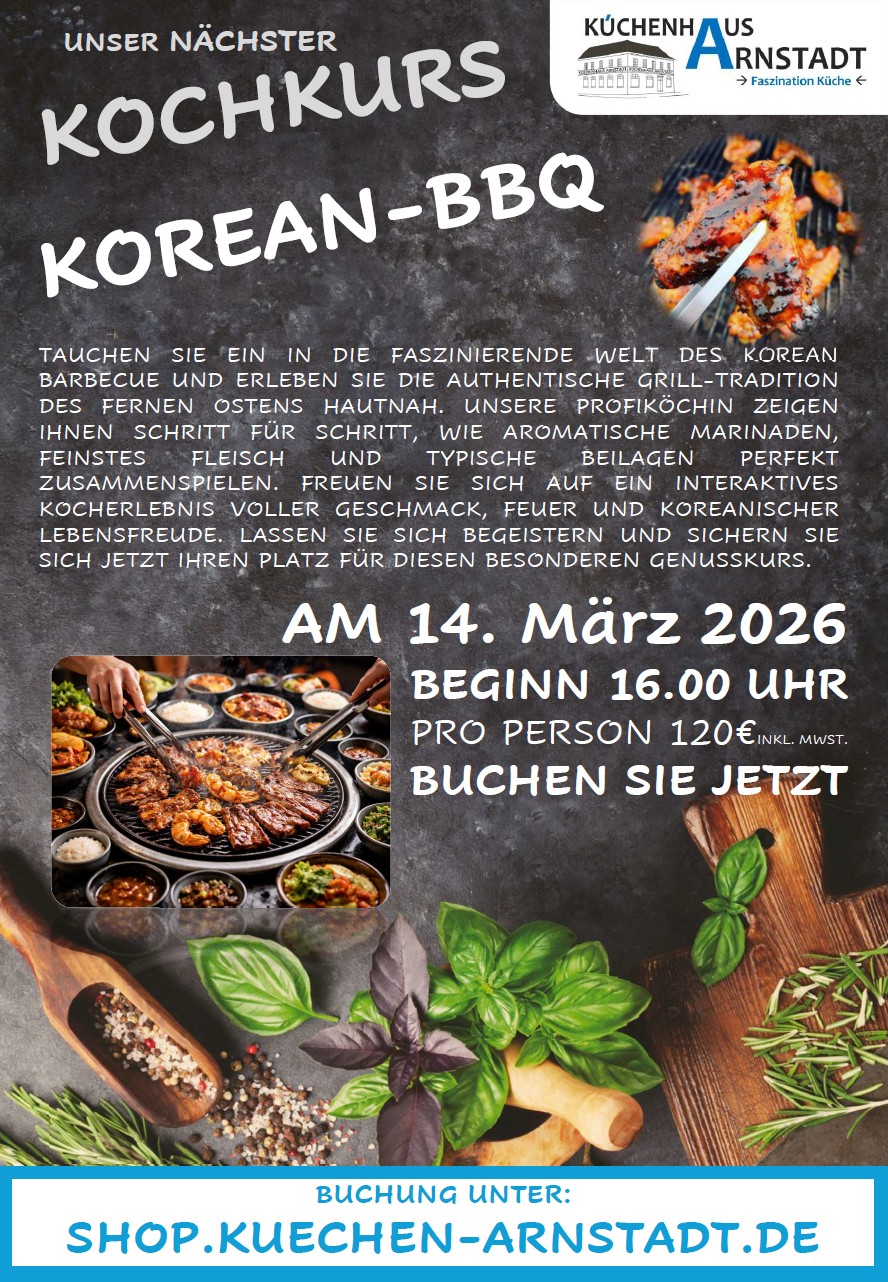 Flyer zum Kochkurs „Korean-BBQ“ am 14. März 2026 im Küchenhaus Arnstadt.