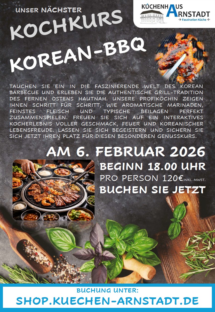 Flyer zum Kochkurs „Korean-BBQ“ am 6. Februar 2026 im Küchenhaus Arnstadt.