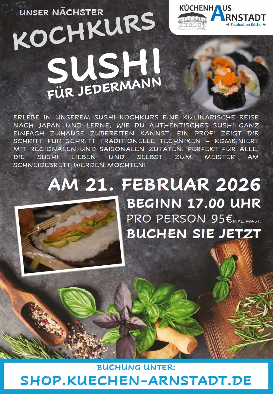Flyer zum Kochkurs „Sushi für Jedermann“ am 21. Februar 2026 im Küchenhaus